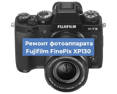 Замена линзы на фотоаппарате Fujifilm FinePix XP130 в Ростове-на-Дону